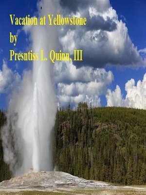 cover image of Vacation at Yellowstone